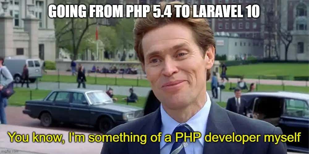 Going from PHP 5.4 to Laravel 10